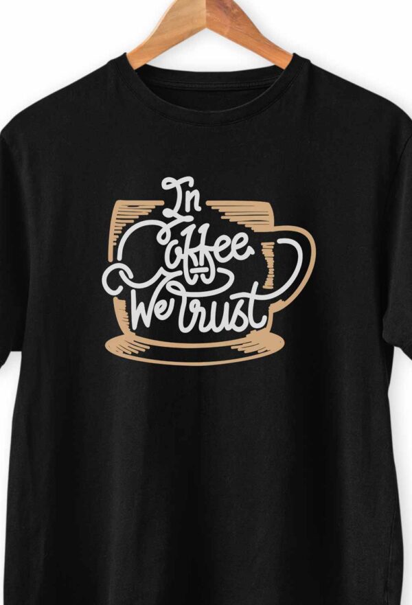 Coffee We Trust