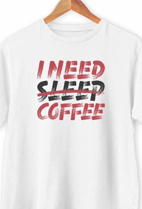 I Need Coffee